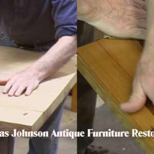 New Life for OLD Wood - Thomas Johnson Antique Furniture Restoration