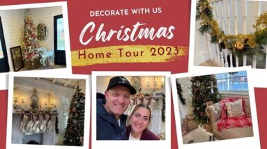 Decorate with us for Christmas - Cozy Christmas Home Tour - 2023