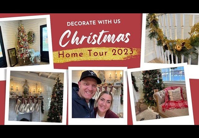 Decorate with us for Christmas - Cozy Christmas Home Tour - 2023